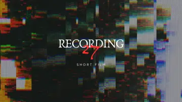 Задник к фильму "RECORDING #27 - Short Film" #788864