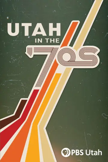 Utah in the ’70s постер