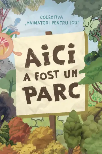 Aici a fost un parc постер