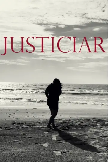 Постер к фильму "Justiciar" #846552