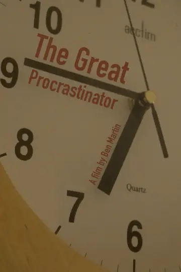 Постер к фильму "The Great Procrastinator" #776523