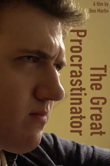 Постер к фильму "The Great Procrastinator" #776524
