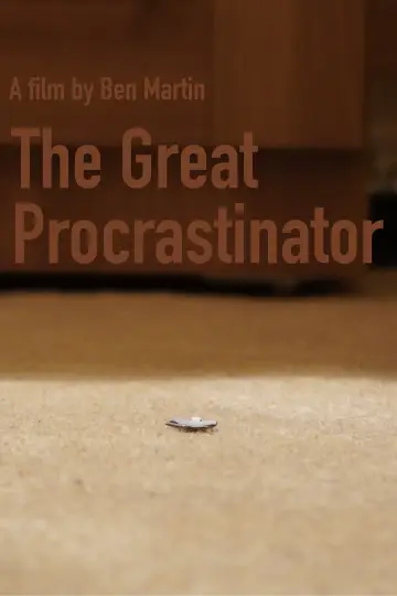 Постер к фильму "The Great Procrastinator" #776525