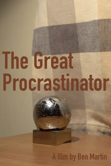 Постер к фильму "The Great Procrastinator" #776529
