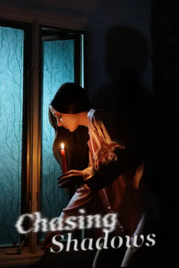 Chasing Shadows постер