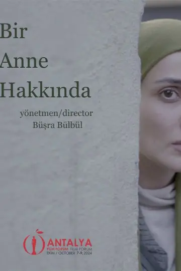 Постер к фильму "Bir Anne Hakkında" #912999