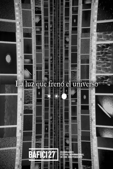 Постер к фильму "La luz que frenó el universo" #803601