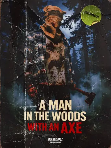 A Man in the Woods with an Axe постер