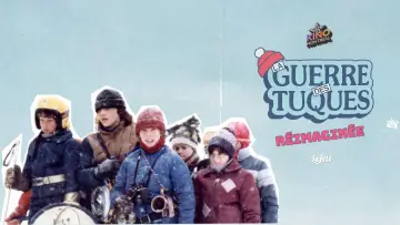 La Guerre des tuques : Réimaginée постер