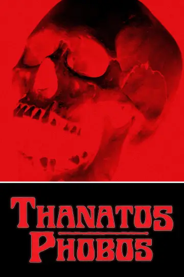 Постер к фильму "Thanatos Phobos" #800390