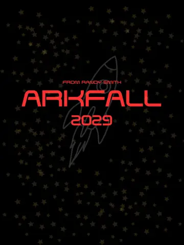 Постер к фильму "Arkfall" #961797
