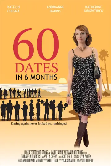 Постер к фильму "60 Dates in 6 Months" #857495