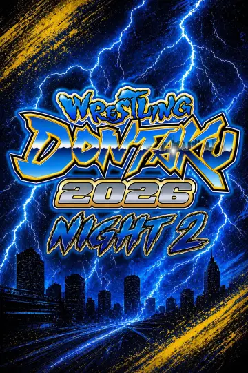 Постер к фильму "NJPW Wrestling Dontaku 2026 - Day 2" #856384