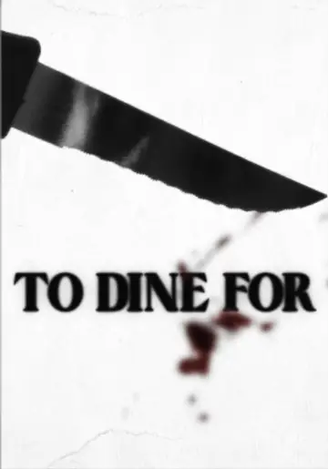 Постер к фильму "To Dine For" #811436