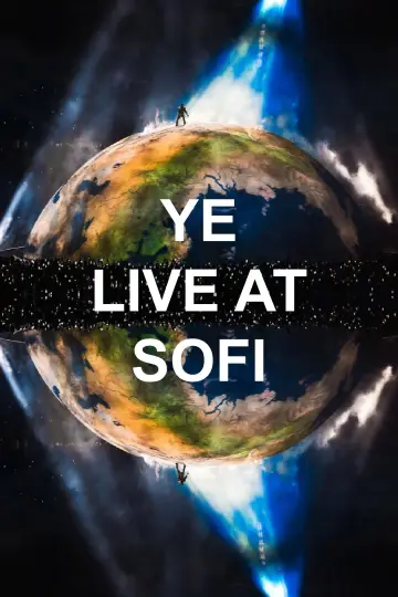 Постер к фильму "Ye Live at SoFi" #1142858