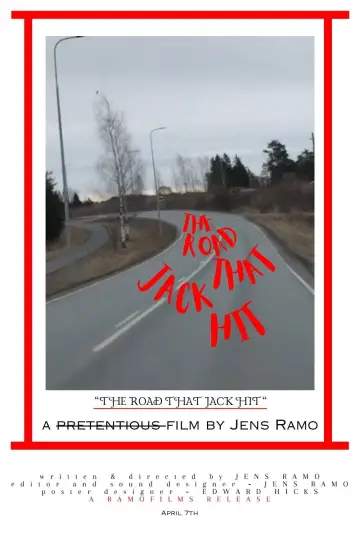 The Road That Jack Hit постер