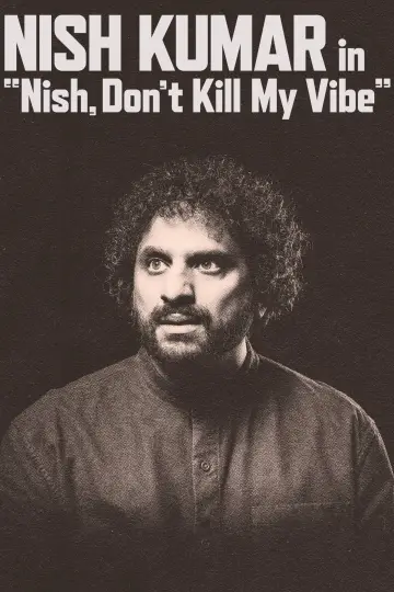 Постер к фильму "Nish Kumar: Nish, Don