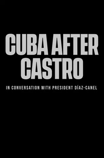 Постер к фильму "Cuba After Castro" #801094