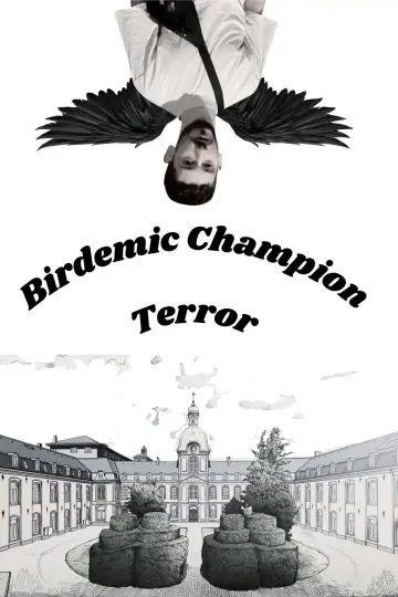 Постер к фильму "Birdemic : Champion Terror" #1142744
