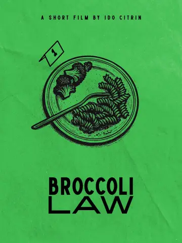 Broccoli Law постер