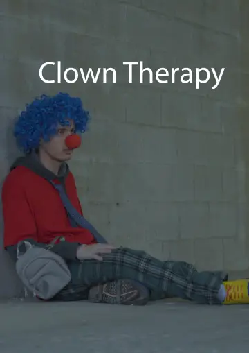 Постер к фильму "Clown Therapy" #803133