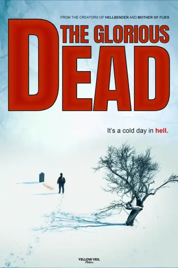 The Glorious Dead постер