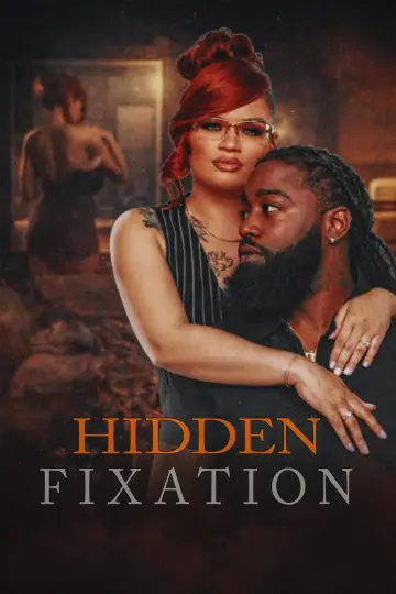 Постер к фильму "Hidden Fixation" #800117