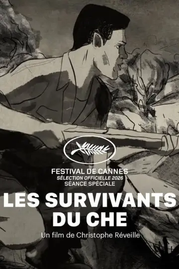 Постер к фильму "Les Survivants du Che" #1159578