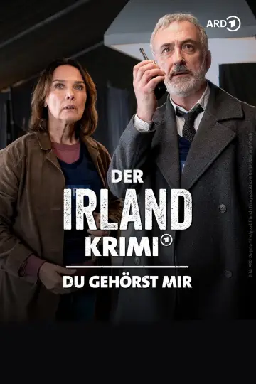 Der Irland-Krimi: Du gehörst mir постер