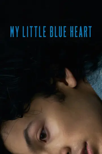 Постер к фильму "My Little Blue Heart" #1522766