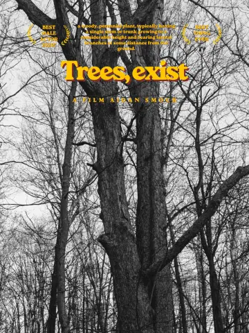 Постер к фильму "Trees, exist" #800077