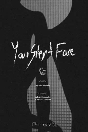 Постер к фильму "Your Silent Face" #1637189