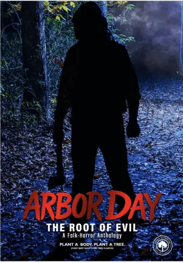 Постер к фильму "Arbor Day: The Root of Evil" #1291704