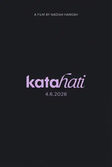 Постер к фильму "Kata Hati" #831861
