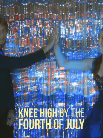 Постер к фильму "Knee High By the Fourth of July" #1581626