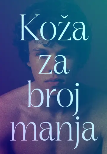Постер к фильму "Koža broj manja" #913406