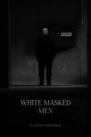 Постер к фильму "Beyaz Maskeli Adamlar" #1142887