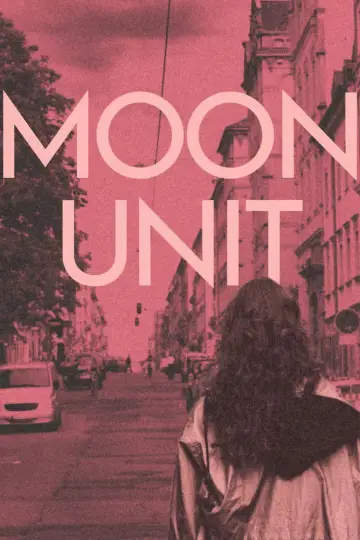 Moon Unit постер