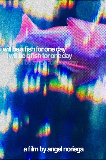 I Will Be A Fish For One Day постер