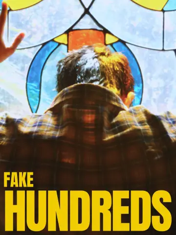 Постер к фильму "Fake Hundreds" #843750