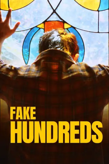 Постер к фильму "Fake Hundreds" #843751
