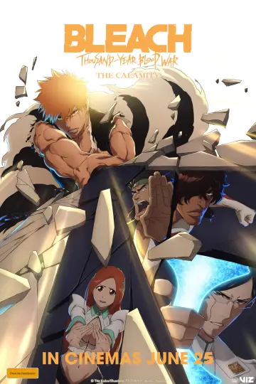 Постер к фильму "Bleach: Thousand-Year Blood War - The Calamity" #912522