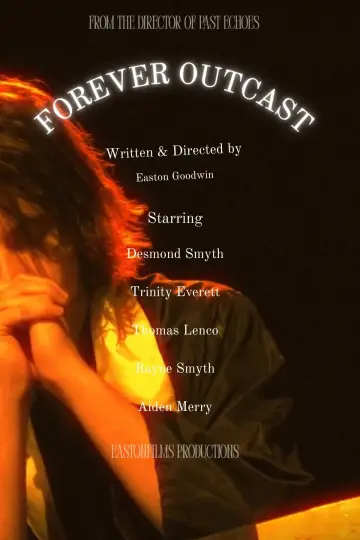 Постер к фильму "Forever Outcast" #848446
