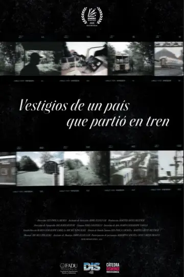 Постер к фильму "Vestigios de un país que partió en tren" #825395