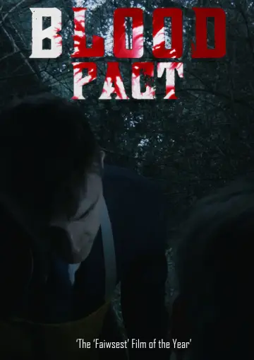 Постер к фильму "Blood Pact" #963747