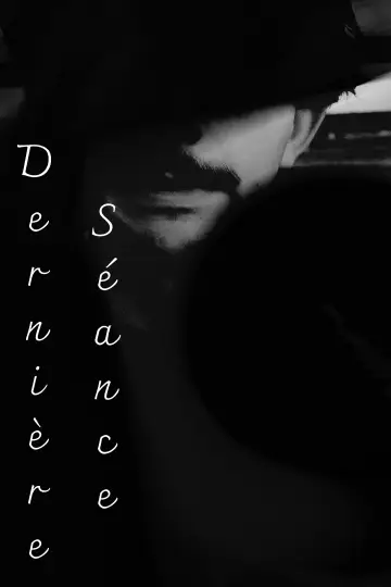 Постер к фильму "Dernière Séance" #1143093