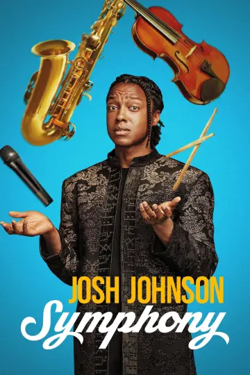 Josh Johnson: Symphony постер