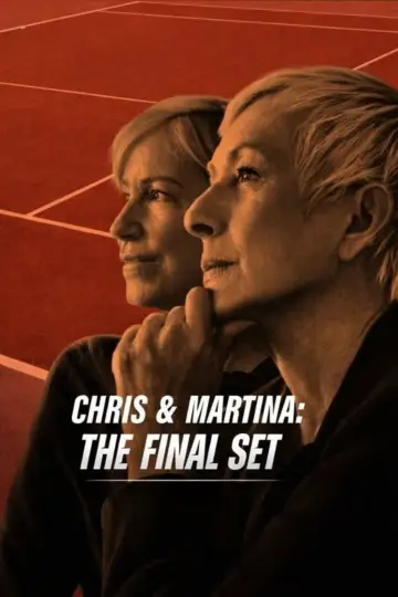Постер к фильму "Chris & Martina: The Final Set" #1639938