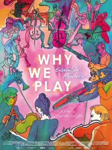 Постер к фильму "Ensemble Modern – Why We Play" #830902