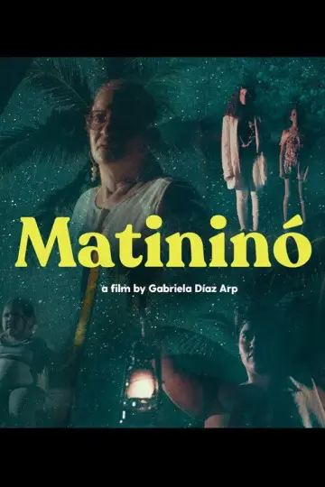 Постер к фильму "Matininó" #918584